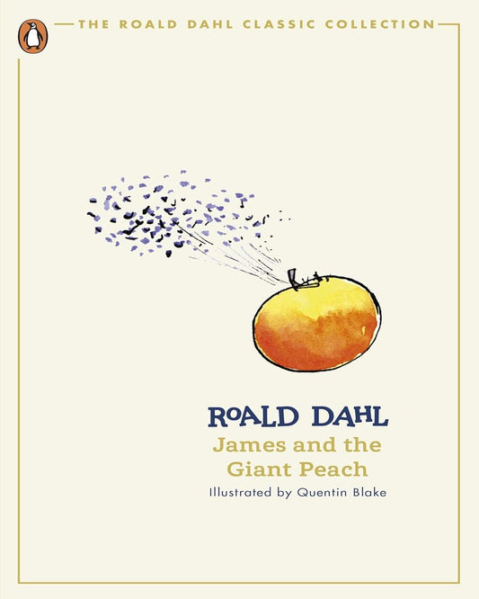 James And The Giant Peach (The Roald Dahl Classic Collection) by Roald Dahl, Quentin Blake (Illustrator) [Paperback] - versoz.com