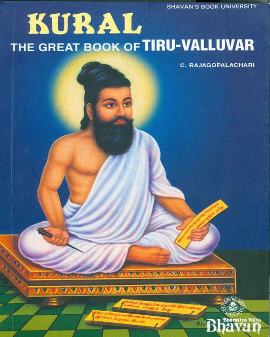 Kural: the Great Book of Thiruvallur by C. Rajagopalachari [Paperback] - versoz.com