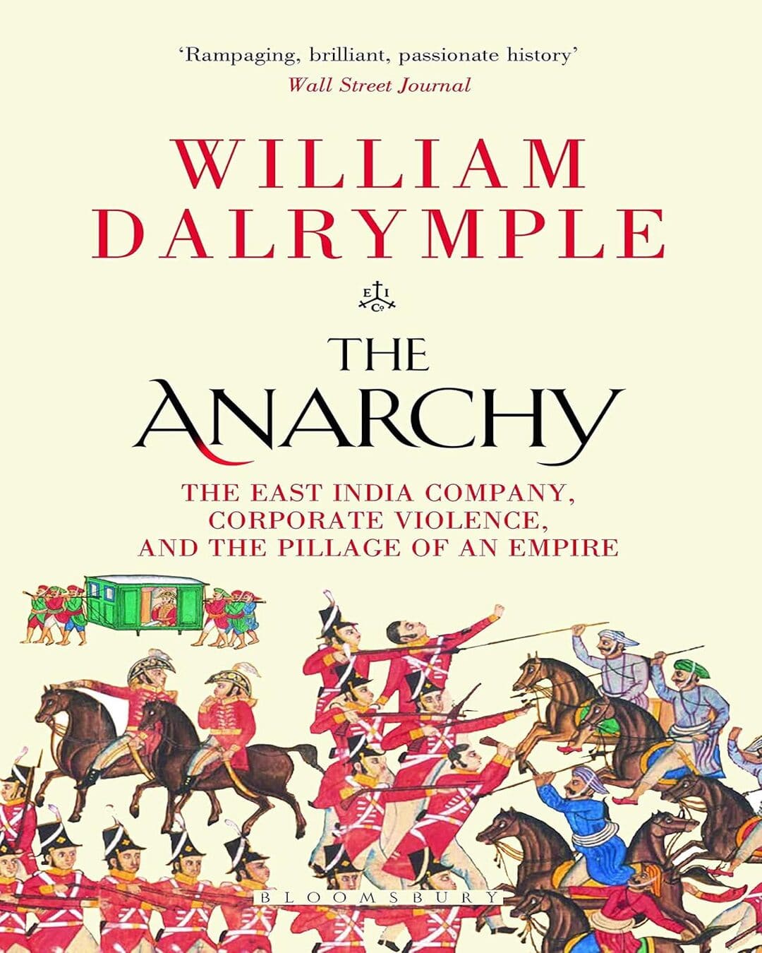 The Anarchy by William Dalrymple [Paperback] - versoz.com
