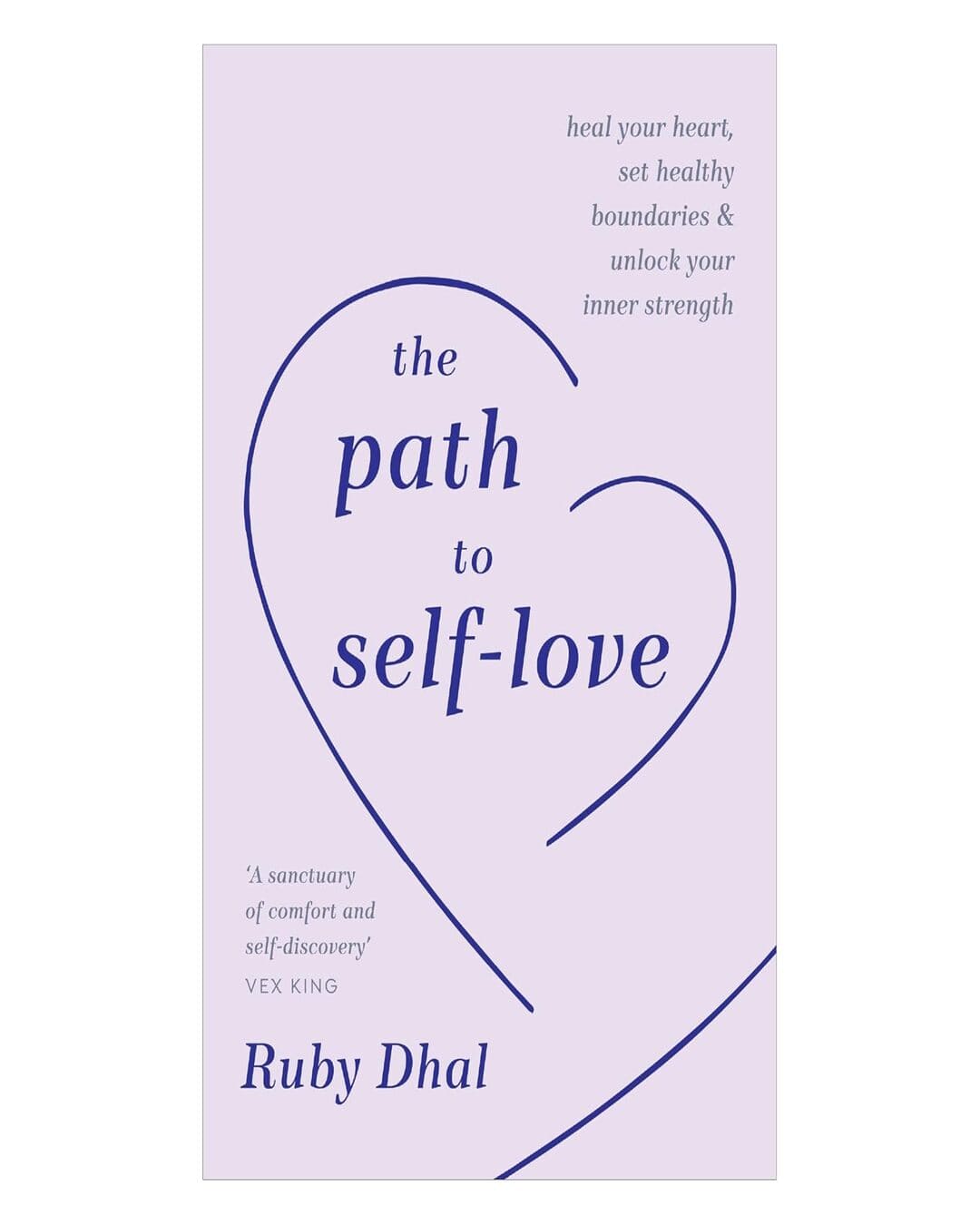 The Path to Self-Love by Ruby Dhal [Hardcover] - versoz.com