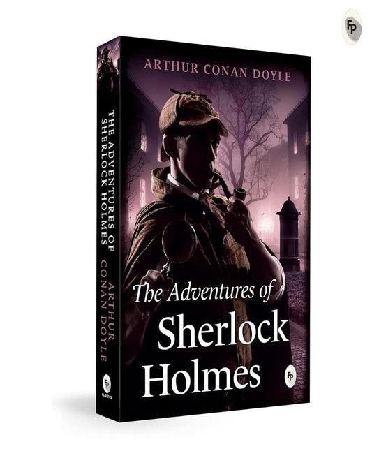 The Adventures of Sherlock Holmes by Sir Arthur Conan Doyle  - Classics [Paperback]