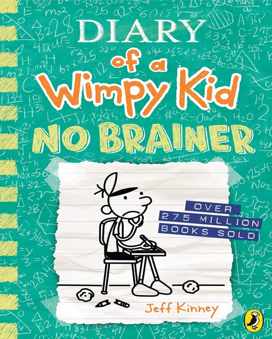Diary of a Wimpy Kid : No Brainer by Jeff Kinney [Hardcover]