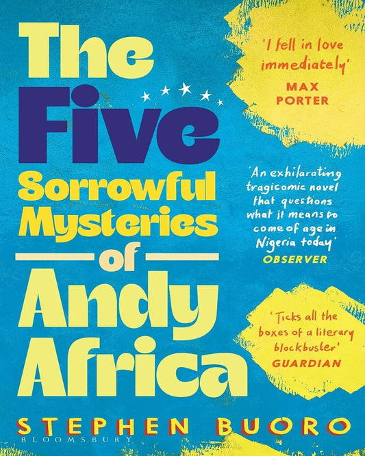 The Five Sorrowful Mysteries Of Andy Africa by Stephen Buoro [Paperback] - versoz.com