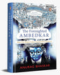 The Foresighted Ambedkar: Ideas That Shaped Indian Constitutional Discourse [Hardcover]