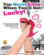 You Never Know When You’ll Get Lucky! by Priya Narendra [Paperback] - versoz.com