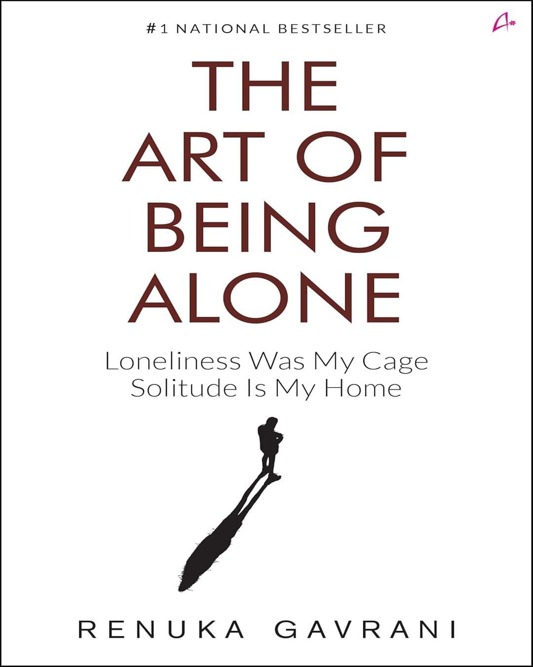 The Art of being Alone by Renuka Gavrani [Paperback] - versoz.com