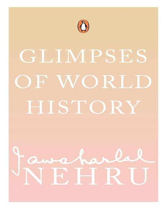 Glimpses Of World History by Jawahar Lal Nehru - versoz.com