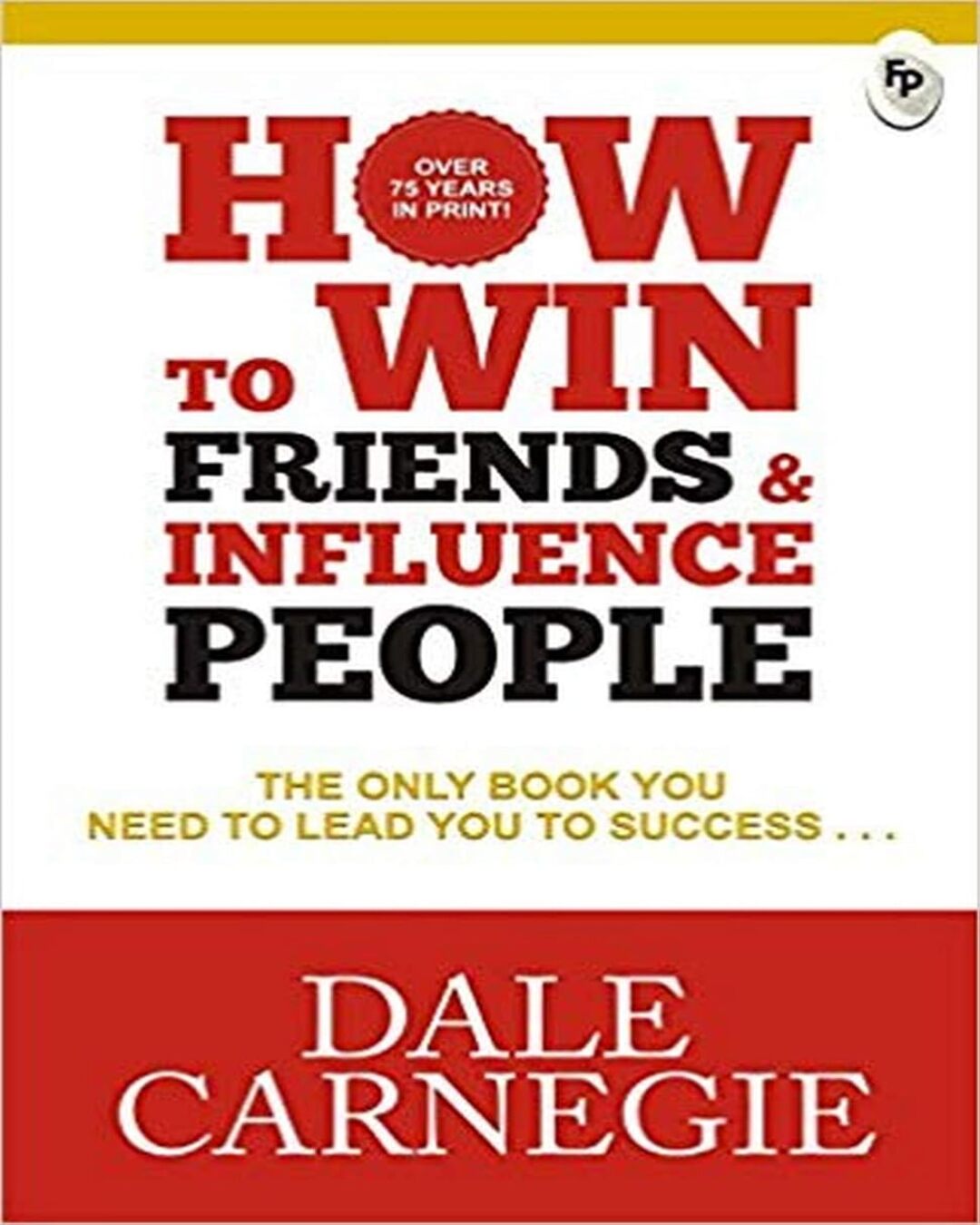 How to Win Friends & Influence People (Discontinued) by Dale Carnegie [Paperback] - versoz.com
