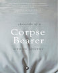 Chronicle of a Corpse Bearer by Cyrus Mistry [Hardcover] - versoz.com