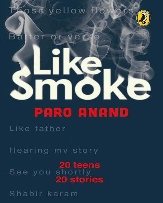Like Smoke: A Collection by Paro Anand [Paperback]