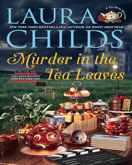 Murder in the Tea Leaves by Laura Childs [Hardcover]