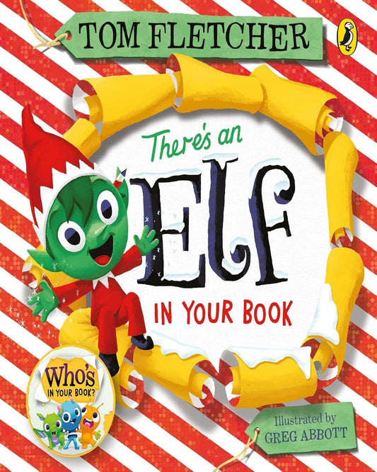 Theres An Elf In Your Book by Fletcher, Tom; Abbott, Greg [Board book]