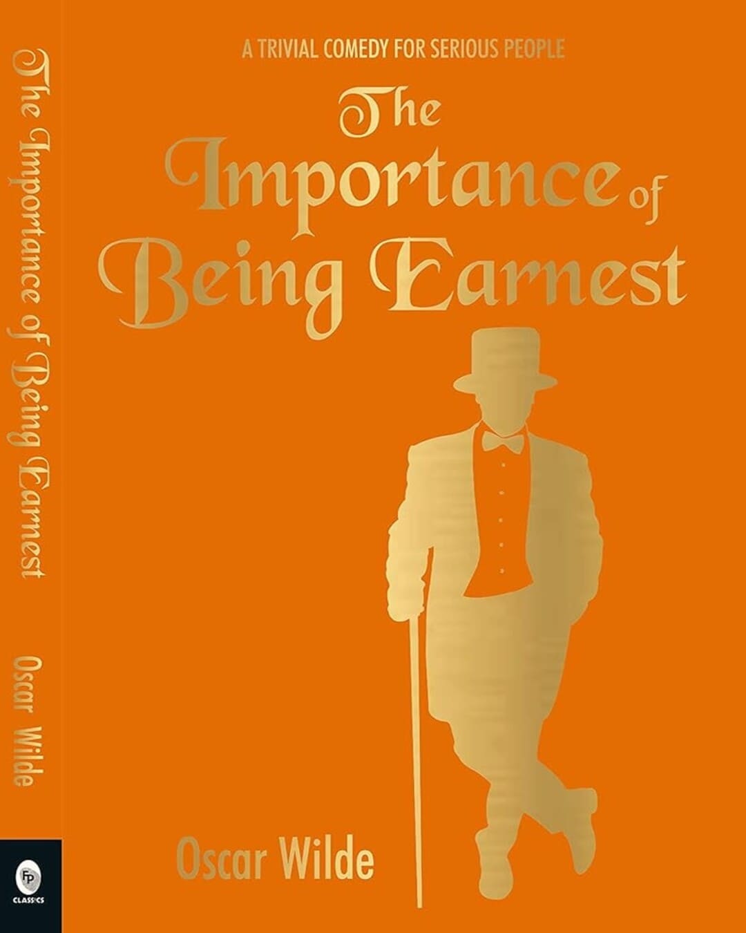 The Importance of Being Earnest by Oscar Wilde [Paperback] - versoz.com