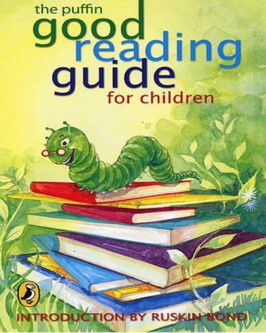 The Puffin Good Reading Guide For Children by Ruskin Bond [Paperback] - versoz.com