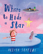 Where to Hide a Star by Oliver Jeffers [Hardcover] - versoz.com