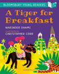 A Tiger For Breakfast: A Bloomsbury Young Reader by Narinder Dhami (Author), Christopher Corr (Illustrator) [Paperback] - versoz.com