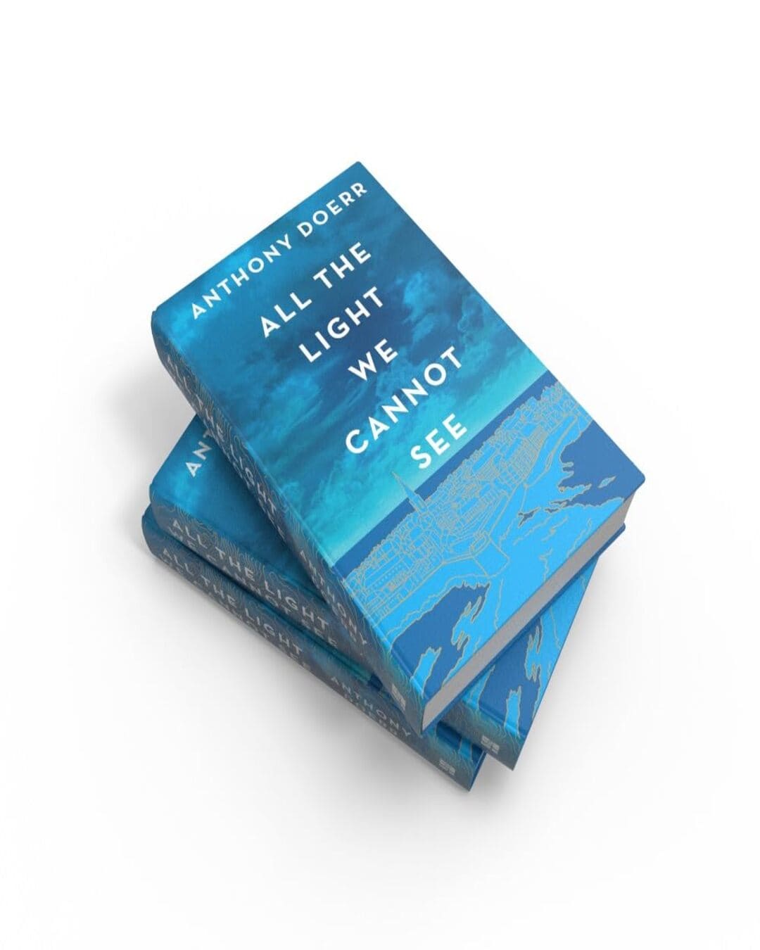 All The Light We Cannot See by Anthony Doerr [Hardcover]