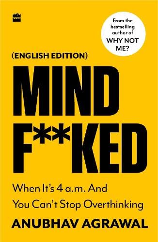 Mindf**ked : When Its 4 a.m. and You Cant Stop Overthinking (English edition) [Paperback] - versoz.com