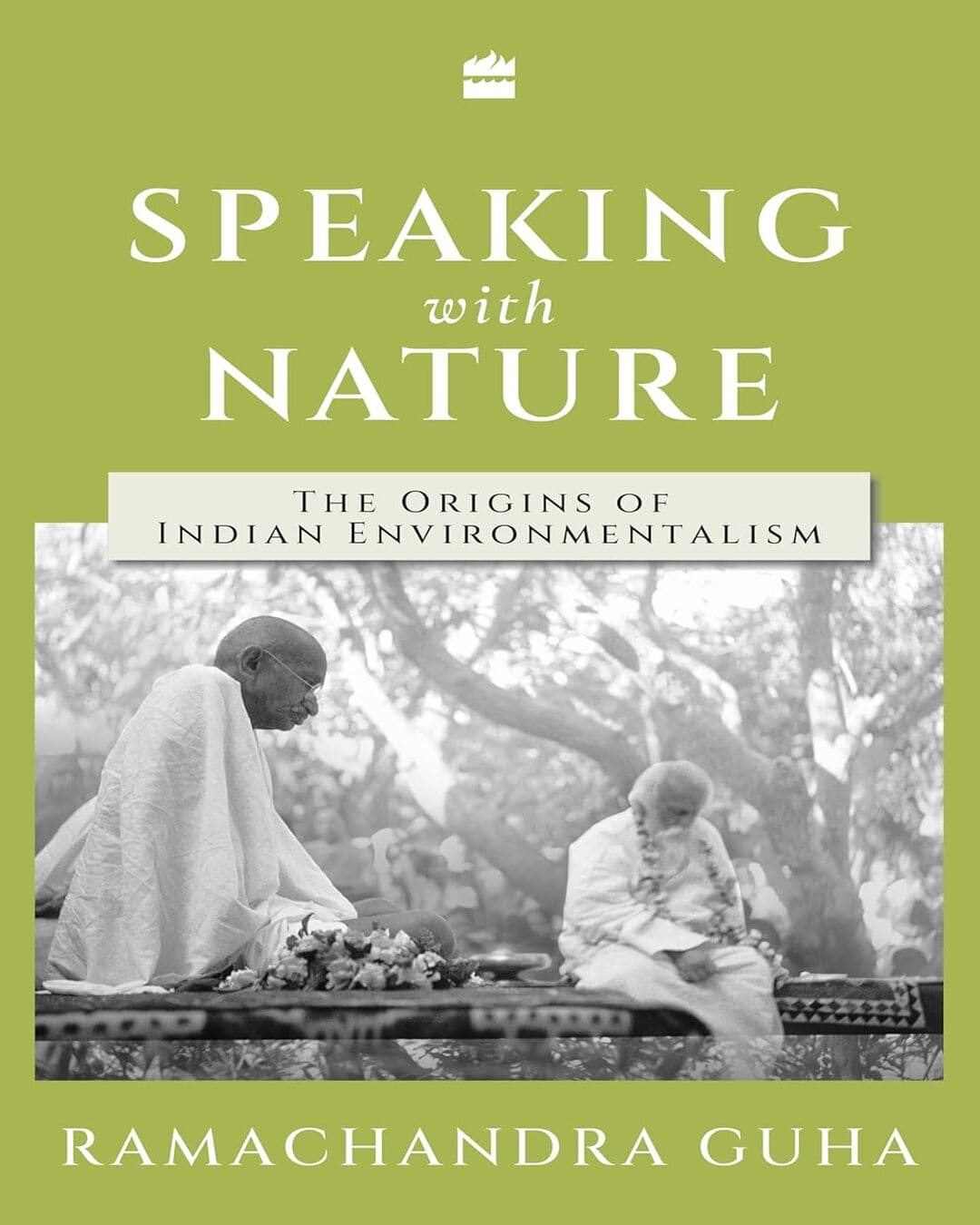 Speaking with Nature by Ramachandra Guha [Hardcover] - versoz.com