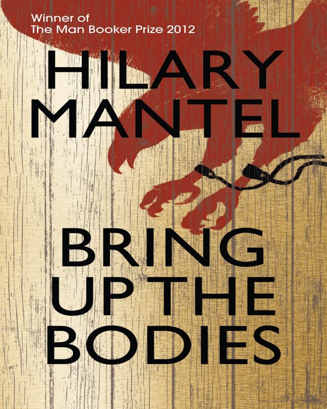 Bring up the Bodies [Paperback] - versoz.com