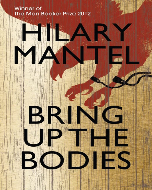 Bring up the Bodies [Paperback] - versoz.com