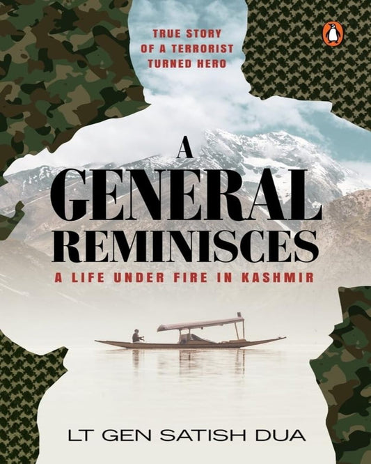 A General Reminisces: A Life Under Fire in Kashmir by Satish Dua [Hardcover] - versoz.com