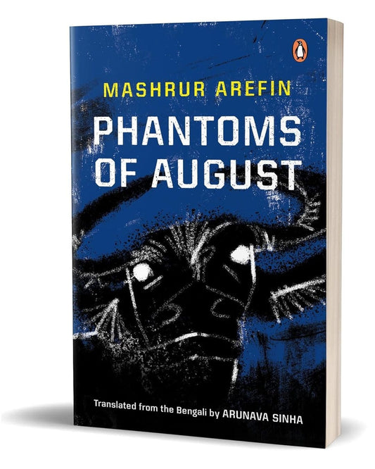 Phantoms of August by Mashrur Arefin [Paperback] - versoz.com