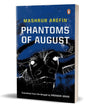 Phantoms of August by Mashrur Arefin [Paperback] - versoz.com