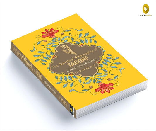 The Spiritual Philosophy of Tagore, Greatest Spiritual Wisdom by Pranay [Paperback] - versoz.com