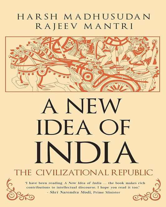 A New Idea Of India: The Civilizational Republic [Hardcover]