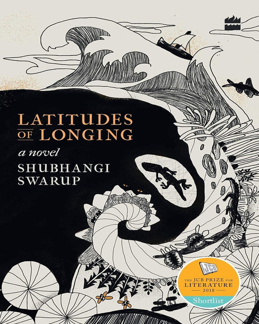 Latitudes of Longing by Shubhangi Swarup [Paperback] - versoz.com