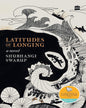 Latitudes of Longing by Shubhangi Swarup [Paperback] - versoz.com