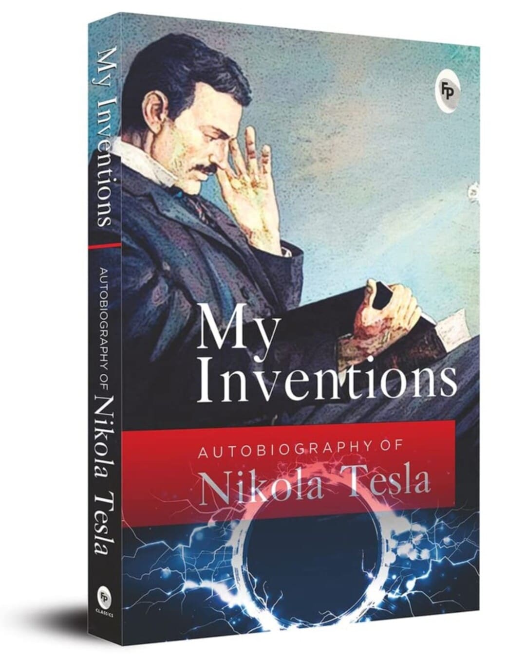 My Inventions : Autobiography of Nikola Tesla [Paperback] - versoz.com