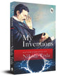 My Inventions : Autobiography of Nikola Tesla [Paperback] - versoz.com