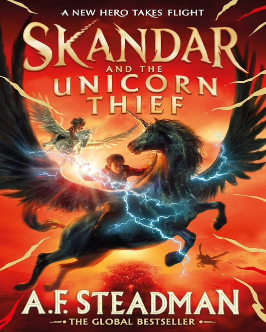 Skandar and The Unicorn Thief by A. F. Steadman [Paperback]