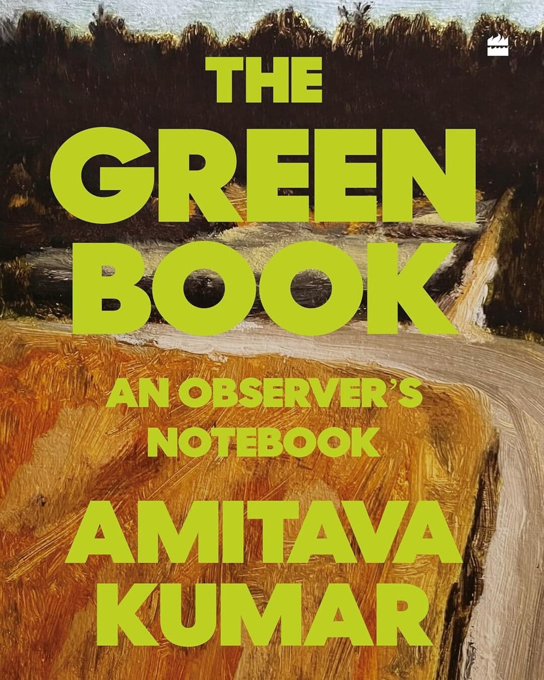 The Green Book : An Observer's Notebook by Amitava Kumar [Paperback] - versoz.com