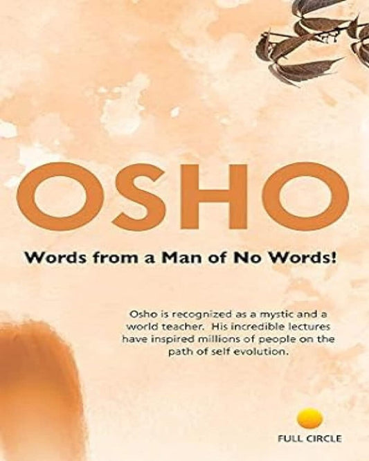 Words from a Man of No Words by Osho [Paperback] - versoz.com