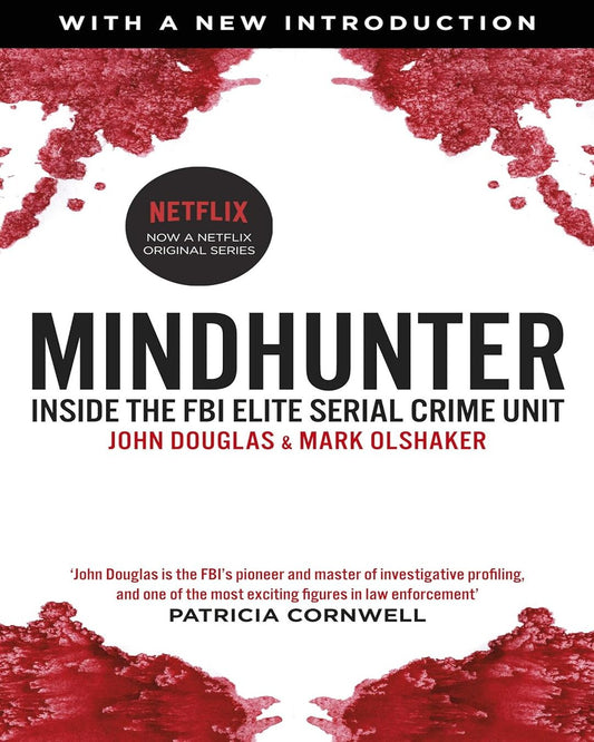 Mindhunter: Inside the FBI Elite Serial Crime Unit by John Douglas, Mark Olshaker [Paperback] - versoz.com