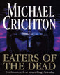 Eaters of the Dead by Michael Crichton [Paperback] - versoz.com