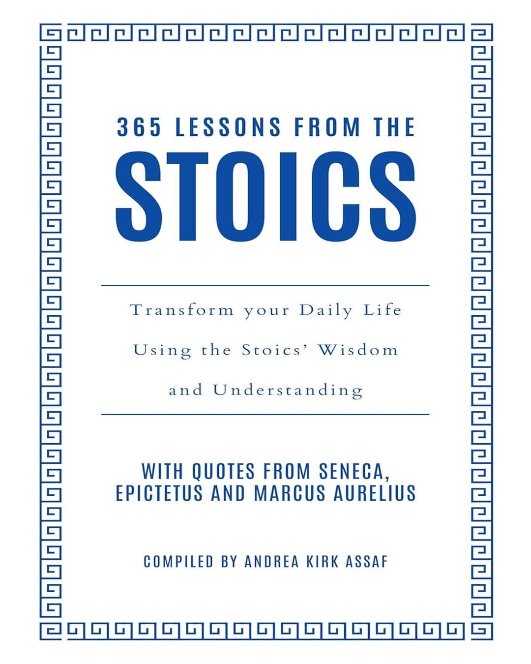 365 LESSONS FROM THE STOICS by Andrea Kirk Assaf [Hardcover] - versoz.com