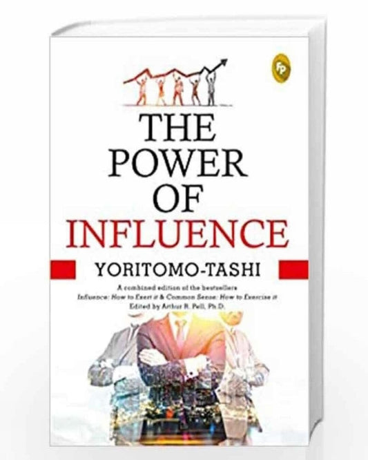 The Power of Influence by Yoritomo Tashi [Paperback] - versoz.com