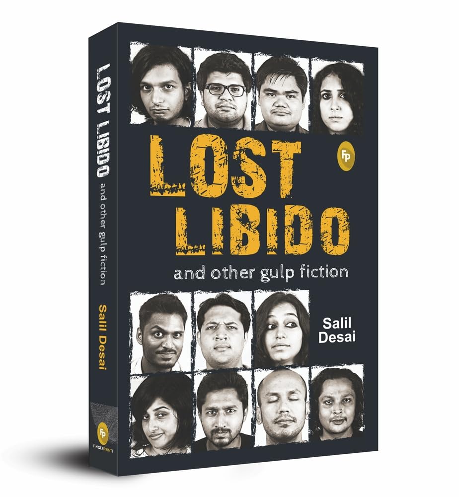 Lost Libido and Other Gulp Fiction by Salil Desai [Paperback] - versoz.com