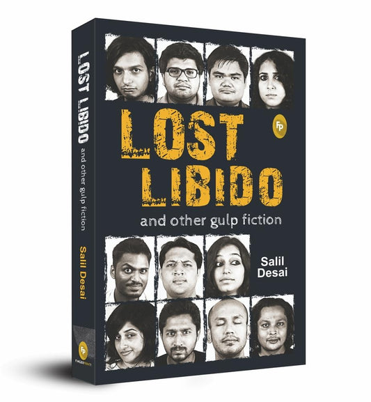 Lost Libido and Other Gulp Fiction by Salil Desai [Paperback] - versoz.com