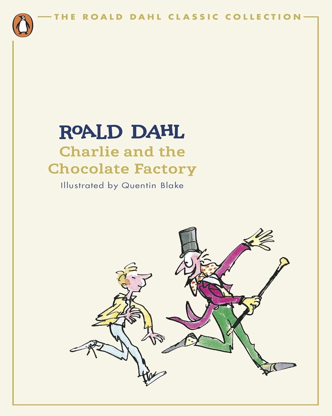 Charlie And The Chocolate Factory (The Roald Dahl Classic Collection) by Roald Dahl [Paperback] - versoz.com