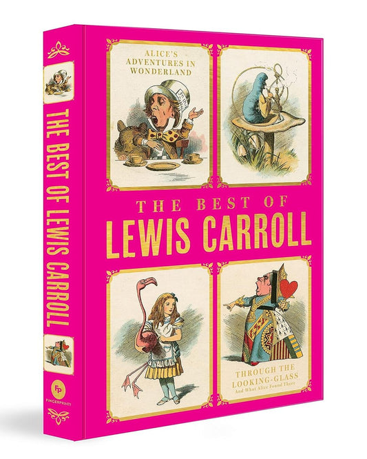 The Best of Lewis Carroll - Alices Adventures in Wonderland; Through the Looking-Glass; What Alice - versoz.com