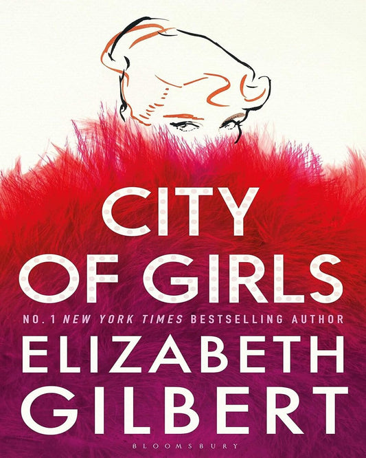 City Of Girls by Elizabeth Gilbert [Paperback] - versoz.com