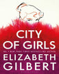 City Of Girls by Elizabeth Gilbert [Paperback] - versoz.com