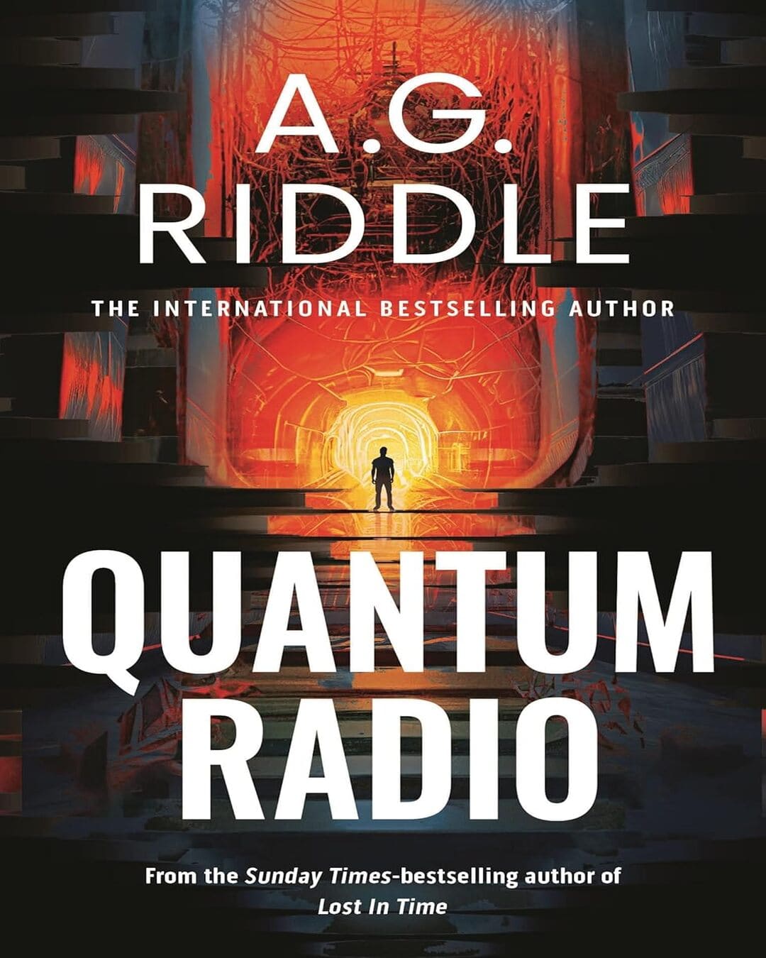 Quantum Radio by A.G. Riddle [Paperback]