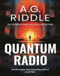 Quantum Radio by A.G. Riddle [Paperback]
