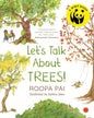 Lets Talk About Trees by Roopa Pai and Illustrated by Barkha Lohia [Paperback] - versoz.com